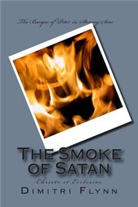 Smoke of Satan