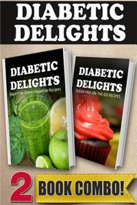 Sugar-Free Green Smoothie Recipes and Sugar-Free On-The-Go Recipes: 2 Book Combo