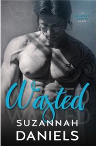 Wasted
