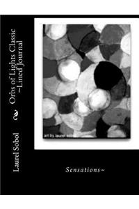 Orbs of Lights Classic Lined Journal
