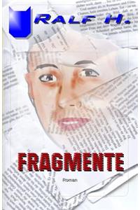 Fragmente