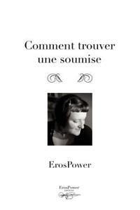 Comment trouver une soumise