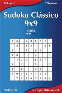Sudoku Clássico 9x9 - Médio - Volume 3 - 276 Jogos