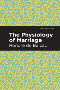 The Physiology of Marriage