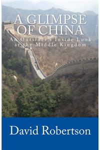 A Glimpse of China