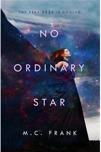 No Ordinary Star
