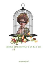Poemas Para Sobrevivir a Un D
