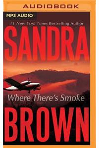 Where There's Smoke