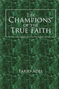 Champions' of the True Faith