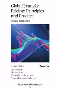 Global Transfer Pricing: Principles and Practice 4th edition Nordic edition