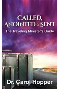 Called, Anointed and Sent