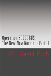 Operation SUCCUBUS