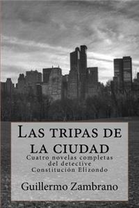 tripas de la ciudad