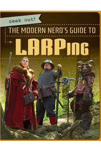 Modern Nerd's Guide to Larping