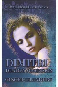 Dimitri: Deadly Obsession