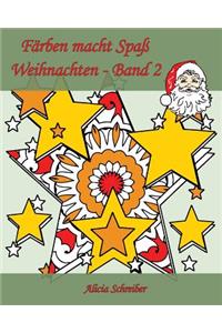 Färben macht Spaß - Weihnachten - Band 2