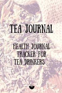 Tea Journal Health Journal Tracker for Tea Drinkers