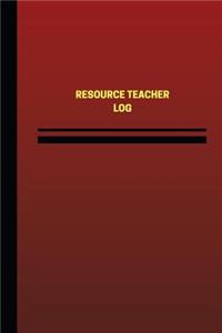 Resource Teacher Log (Logbook, Journal - 124 pages, 6 x 9 inches)