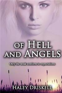 Of Hell and Angels
