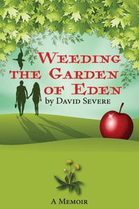 Weeding the Garden of Eden