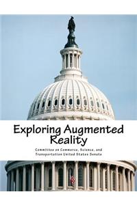 Exploring Augmented Reality