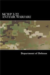 McWp 3-22 Antiair Warfare