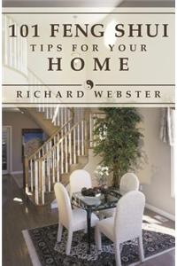 101 Feng Shui Tips for the Home
