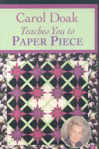 Carol Doak Teaches You To Paper Piece Dvd