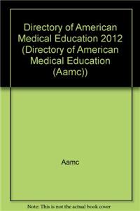 Directory of American Medical Education 2012