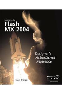 Macromedia Flash MX 2004 Designer's ActionScript Reference