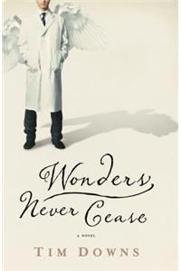 Wonders Never Cease