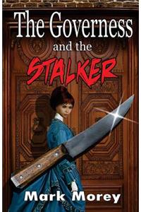 The Governess and the Stalker