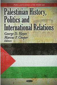 Palestinian History, Politics & International Relations