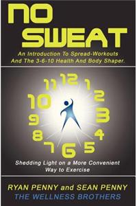 No Sweat