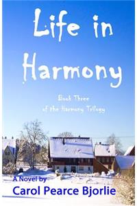 Life in Harmony