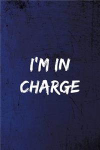 I'm In Charge
