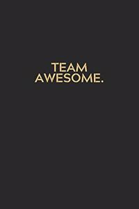 Team Awesome