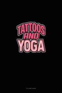 Tattoos And Yoga