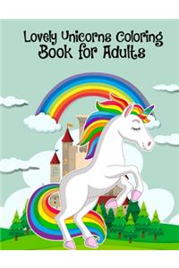 Lovely Unicorns Coloring Book for Adults