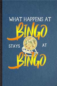 What Happens at Bingo Stays at Bingo