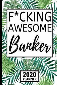 F*cking Awesome Banker
