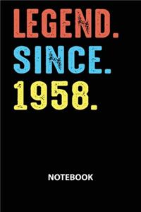 Legend Since 1958 Notebook
