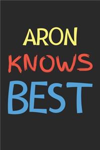 Aron Knows Best