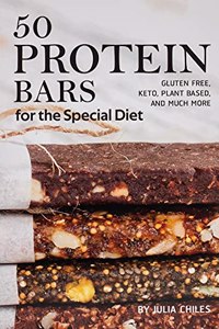 50 Protein Bars for the Special Diet