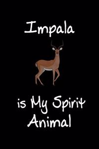Impala is My Spirit Animal