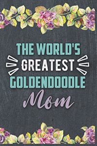 The World's Greatest Goldendoodle Mom