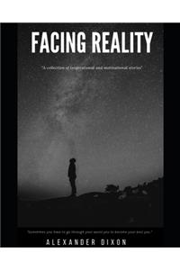 Facing Reality