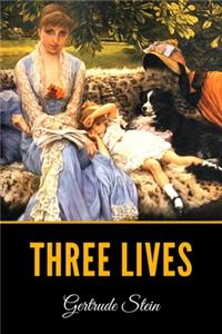 Three Lives