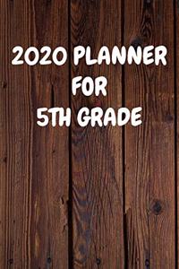 2020 Planner for 5Th Grade