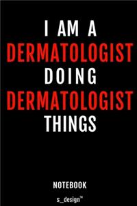 Notebook for Dermatologists / Dermatologist